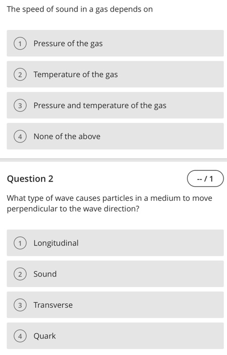Solved The speed of sound in a gas depends on Pressure of | Chegg.com