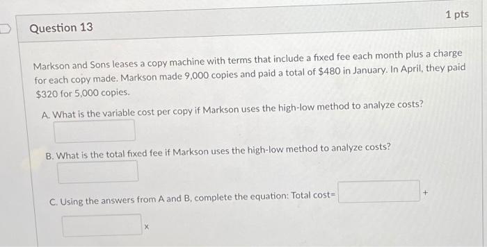 Solved 1 pts Question 13 Markson and Sons leases a copy | Chegg.com