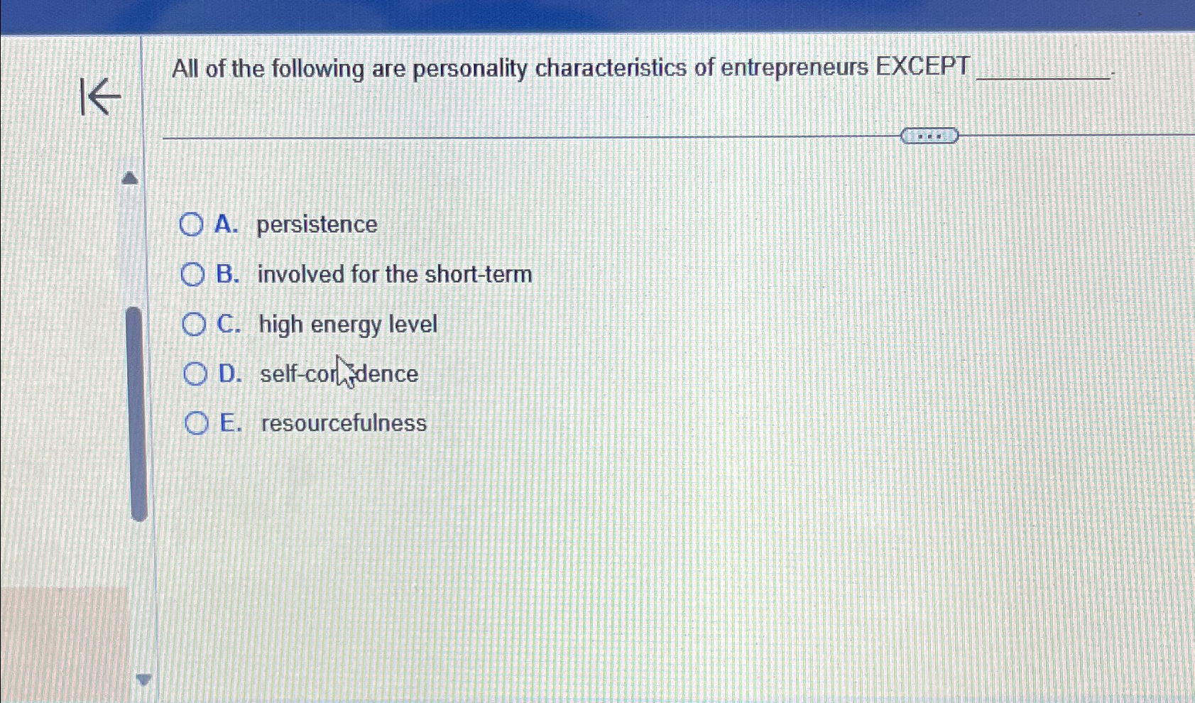 Solved All of the following are personality characteristics | Chegg.com
