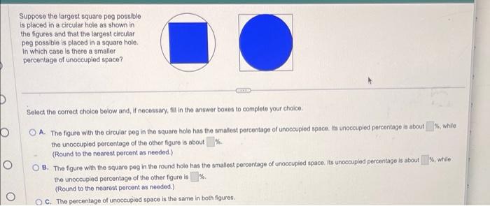 Solved Suppose the largest square peg possible is placed in | Chegg.com