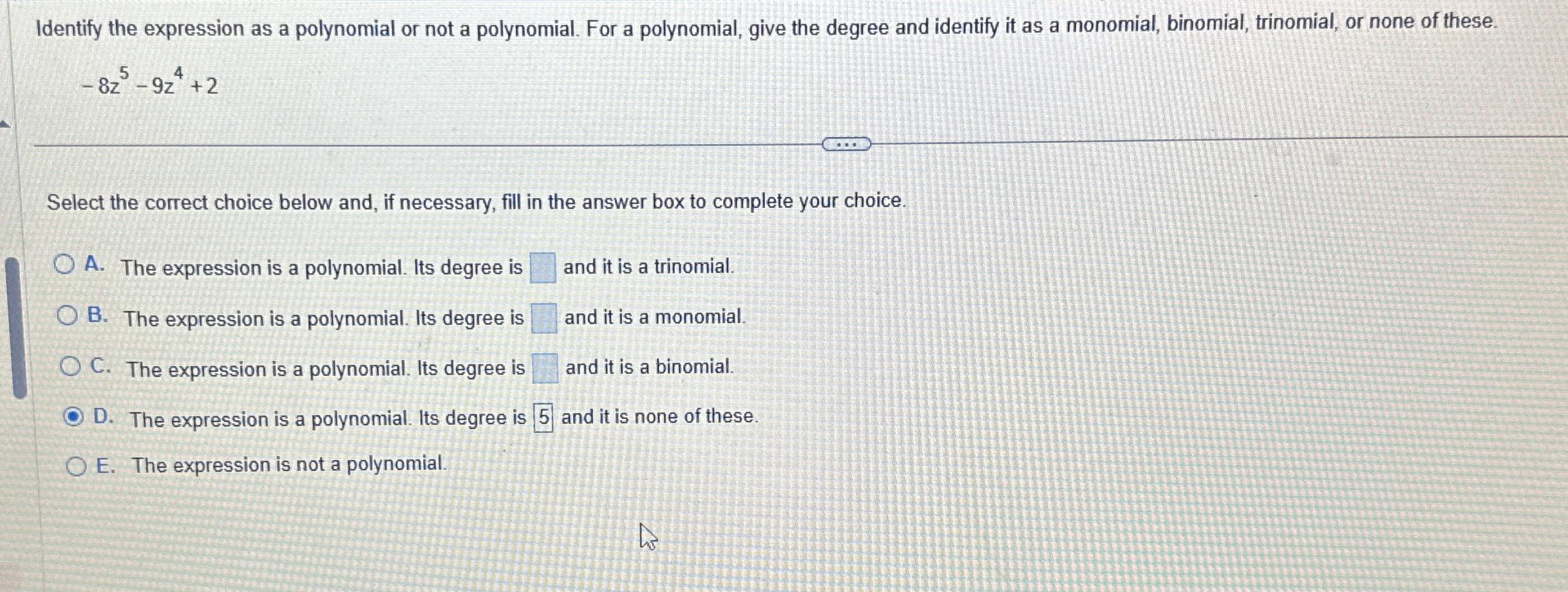 Solved Identify the expression as a polynomial or not a | Chegg.com