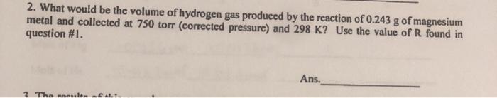Solved 1. A student, following the procedure described in | Chegg.com