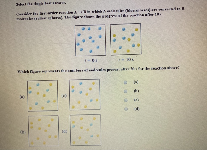 Solved Select The Single Best Answer. Consider The First | Chegg.com