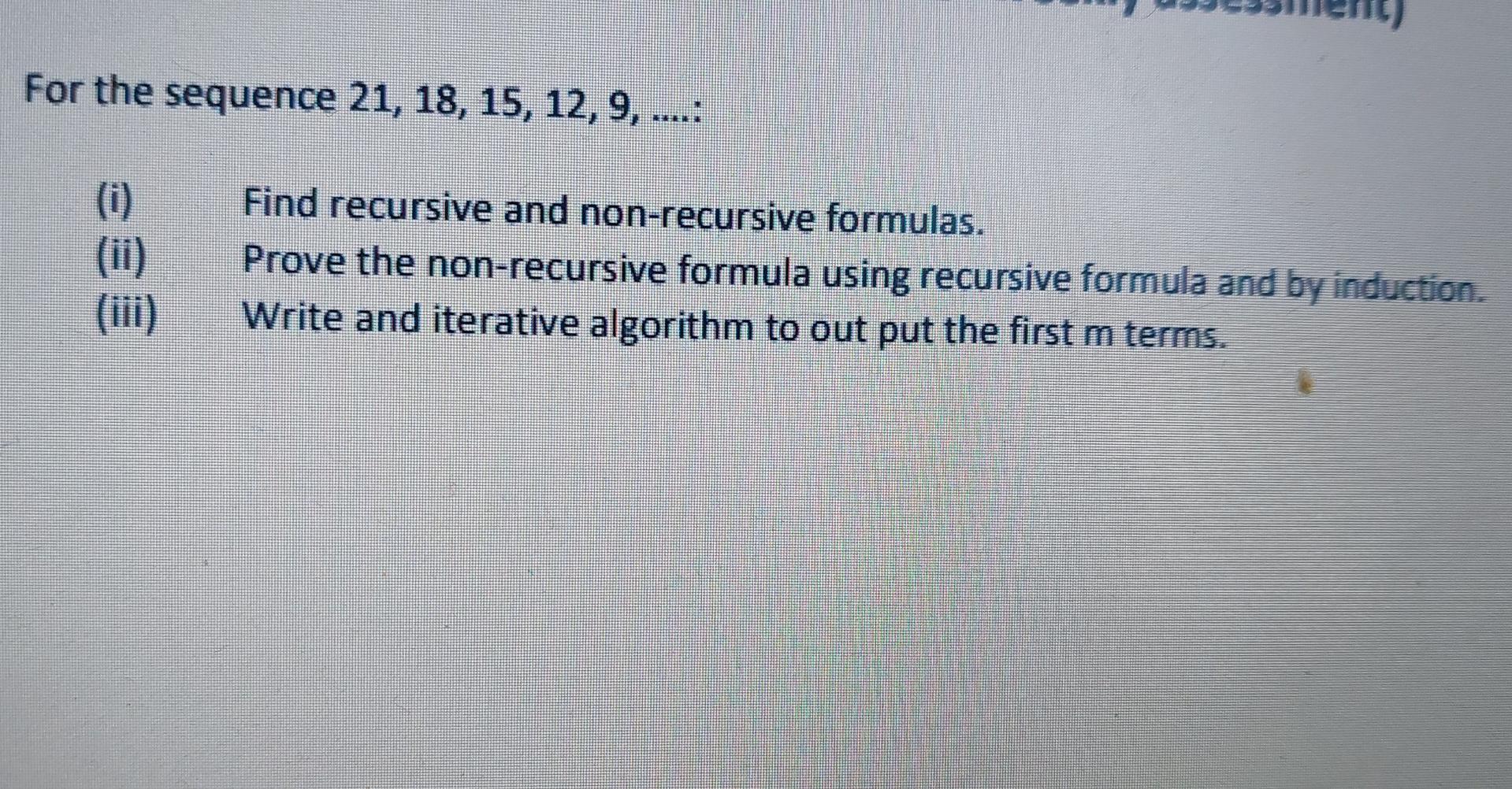Solved For The Sequence 21 18 15 12 9 1 Ii Chegg Solved For The Sequence 21 18 15 12 9 1 Ii Chegg