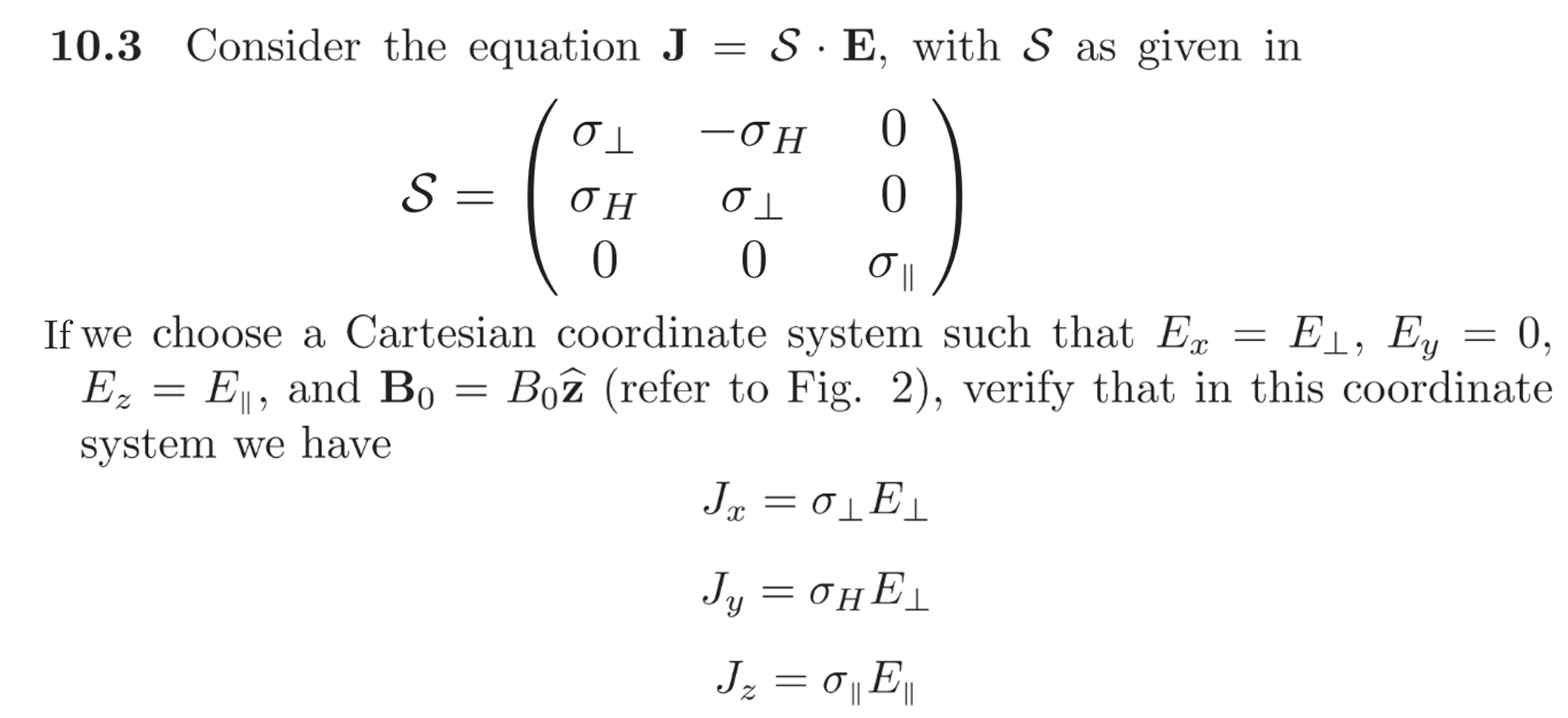 Solved If we choose a Cartesian coordinate system such that | Chegg.com