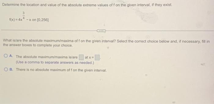 Solved Determine the location and value of the absolute | Chegg.com