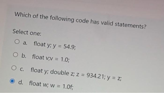 SOLVED: Which of the following is not a valid Float value? Select