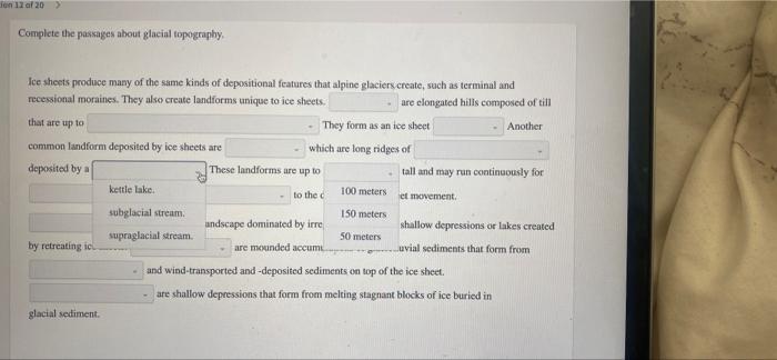 Solved Complete the passages about glacial topography. loe | Chegg.com