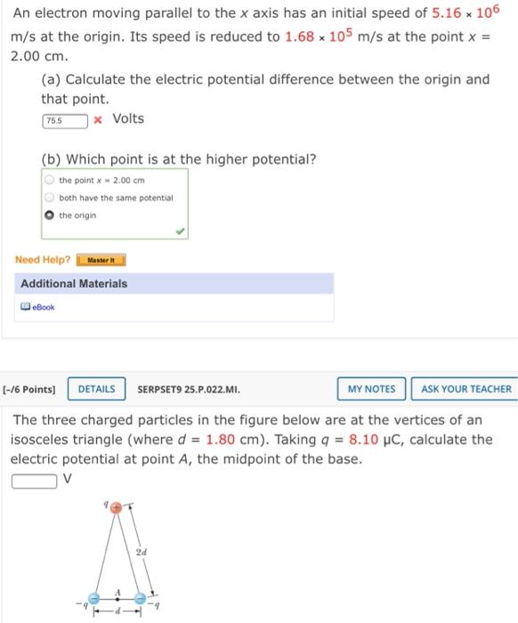 Solved An electron moving parallel to the x axis has an | Chegg.com