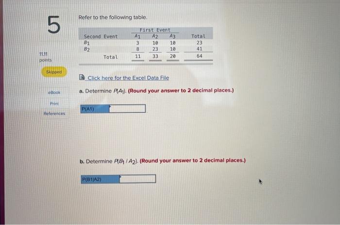 Solved Refer To The Following Table. 5 Second Event B1 B2 | Chegg.com