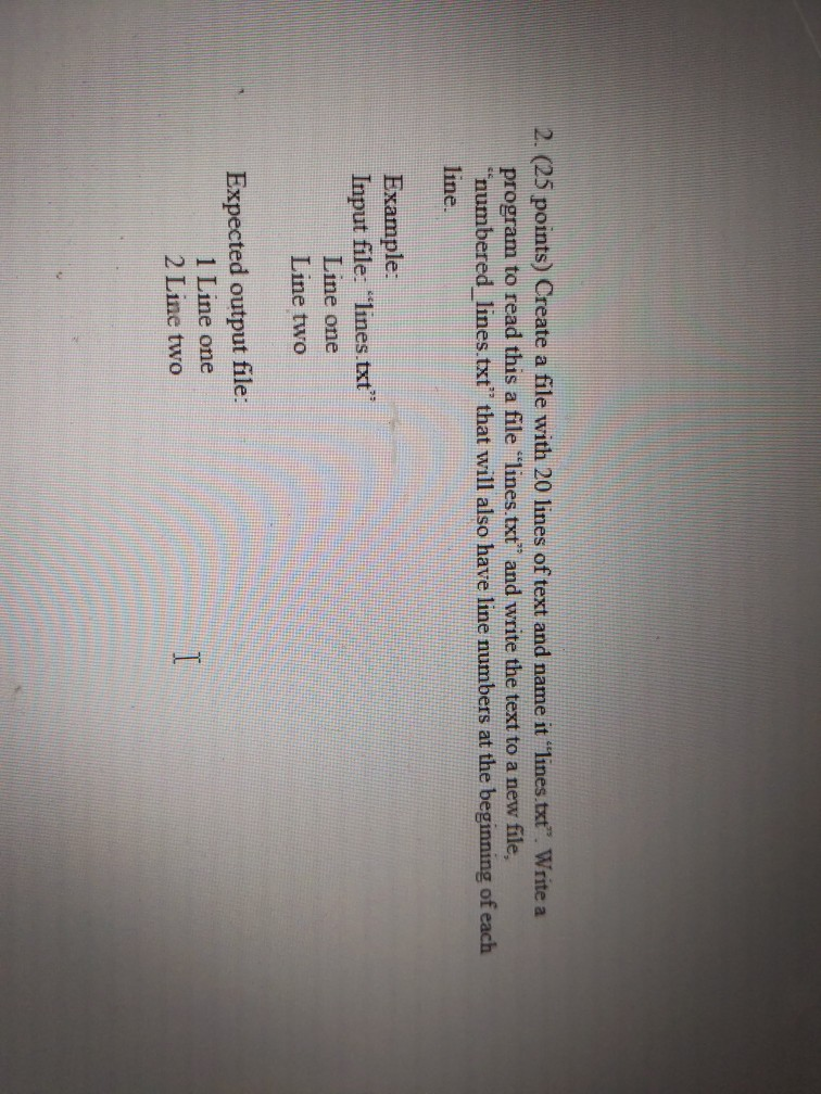Solved 2. (25 points) Create a file with 20 lines of text | Chegg.com