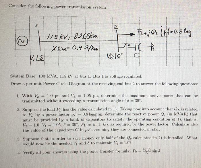 Solved Consider the following power transmission system 1 2 | Chegg.com