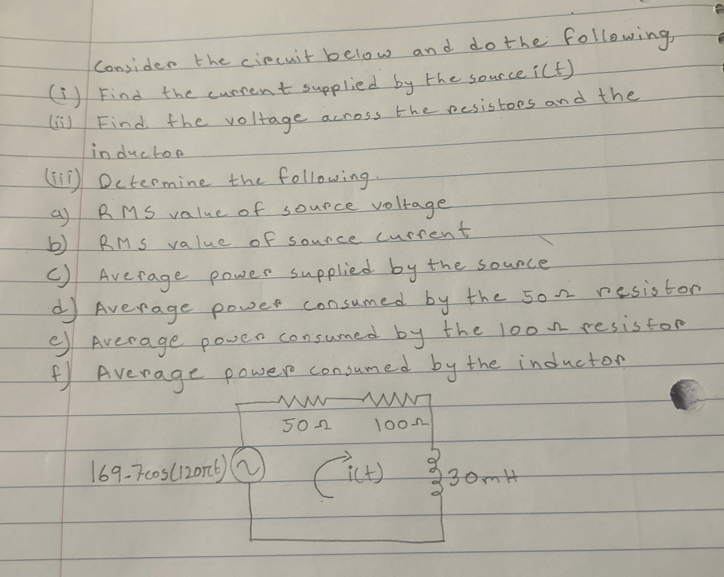 Solved Consider the circuit below and do the following,(i) | Chegg.com