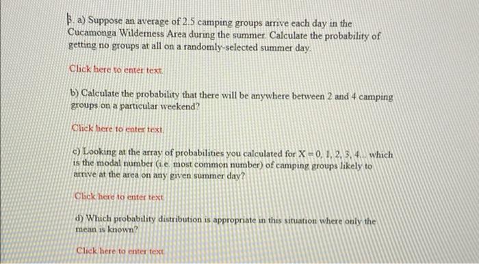 Solved 5. a) Suppose an average of 2.5 camping groups arrive | Chegg.com