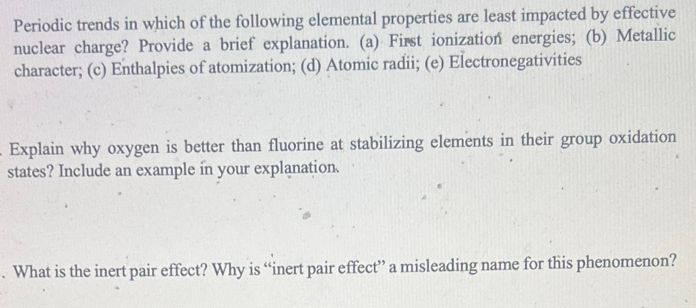 Solved Periodic trends in which of the following elemental | Chegg.com
