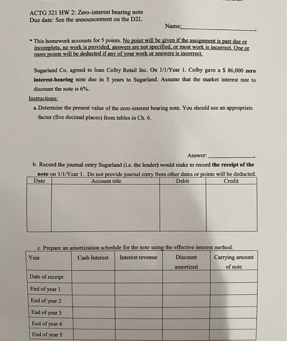 Solved ACTG 321 HW 2 Zerointerest bearing note Due date