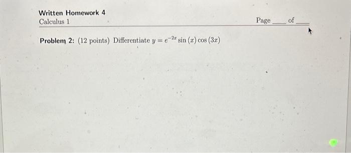 Solved Problem 2: (12 Points) Differentiate | Chegg.com