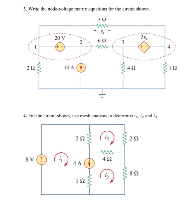 Solved 3. Write the node-voltage matrix equations for the | Chegg.com