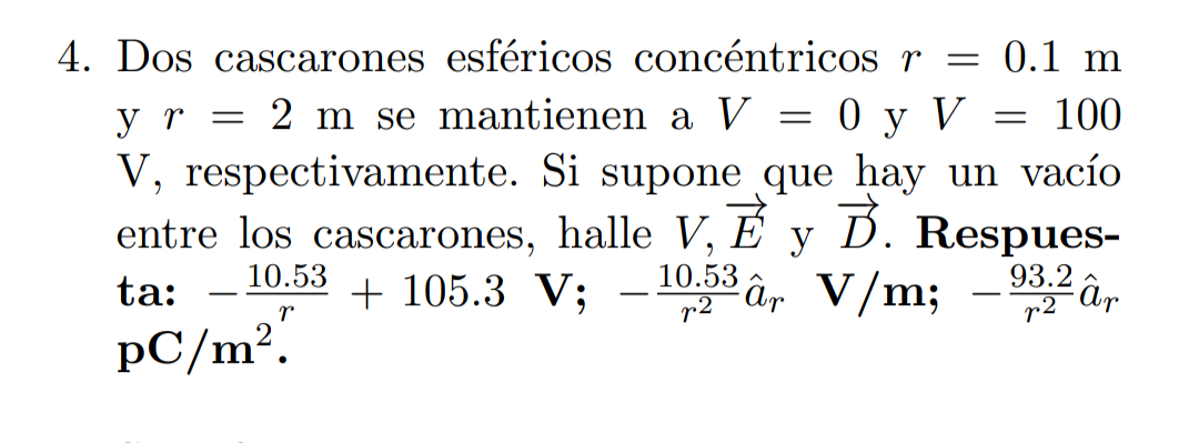 Solved Dos cascarones esféricos concéntricos r=0.1m ﻿y r=2m | Chegg.com