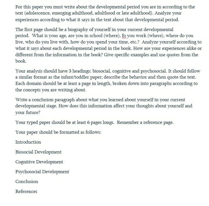 For this paper you must write about the developmental | Chegg.com