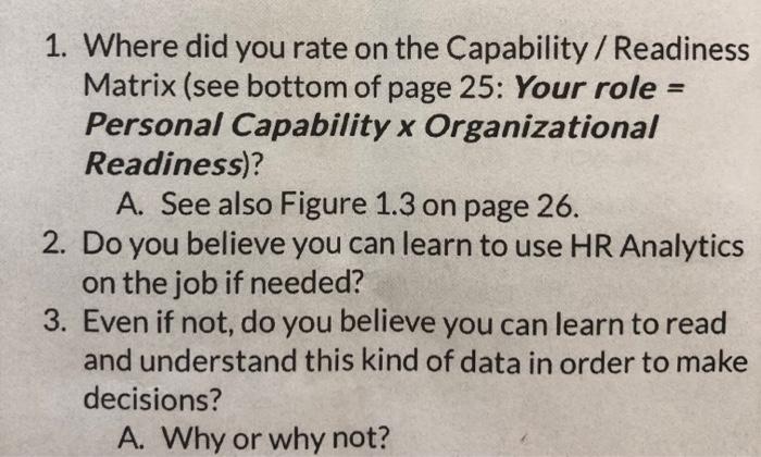 Solved 1. Where did you rate on the Capability / Readiness | Chegg.com