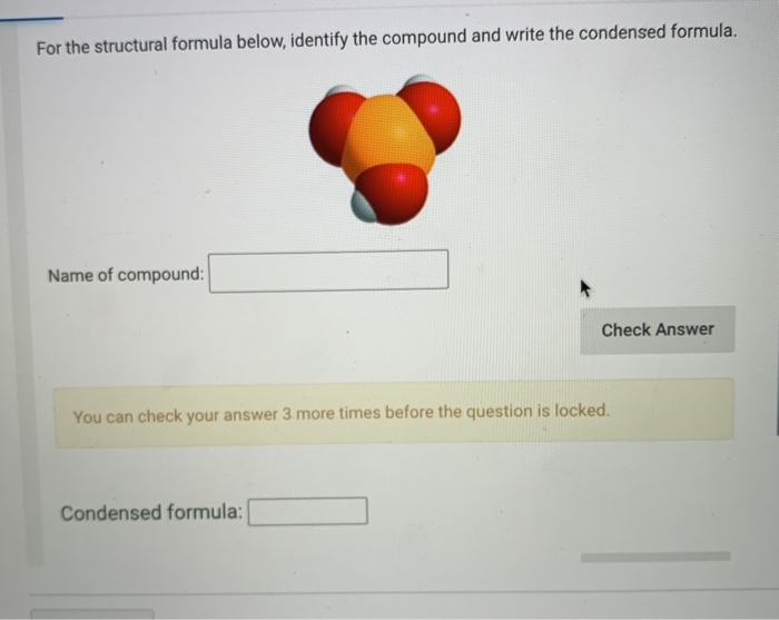 Solved For The Structural Formula Below, Identify The | Chegg.com