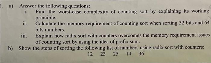 Solved a) Answer the following questions: i. Find the | Chegg.com