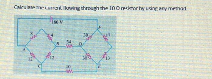 Solved Calculate the current flowing through the 10 resistor | Chegg.com