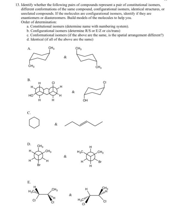 Solved 13. Identify Whether The Following Pairs Of Compounds | Chegg.com