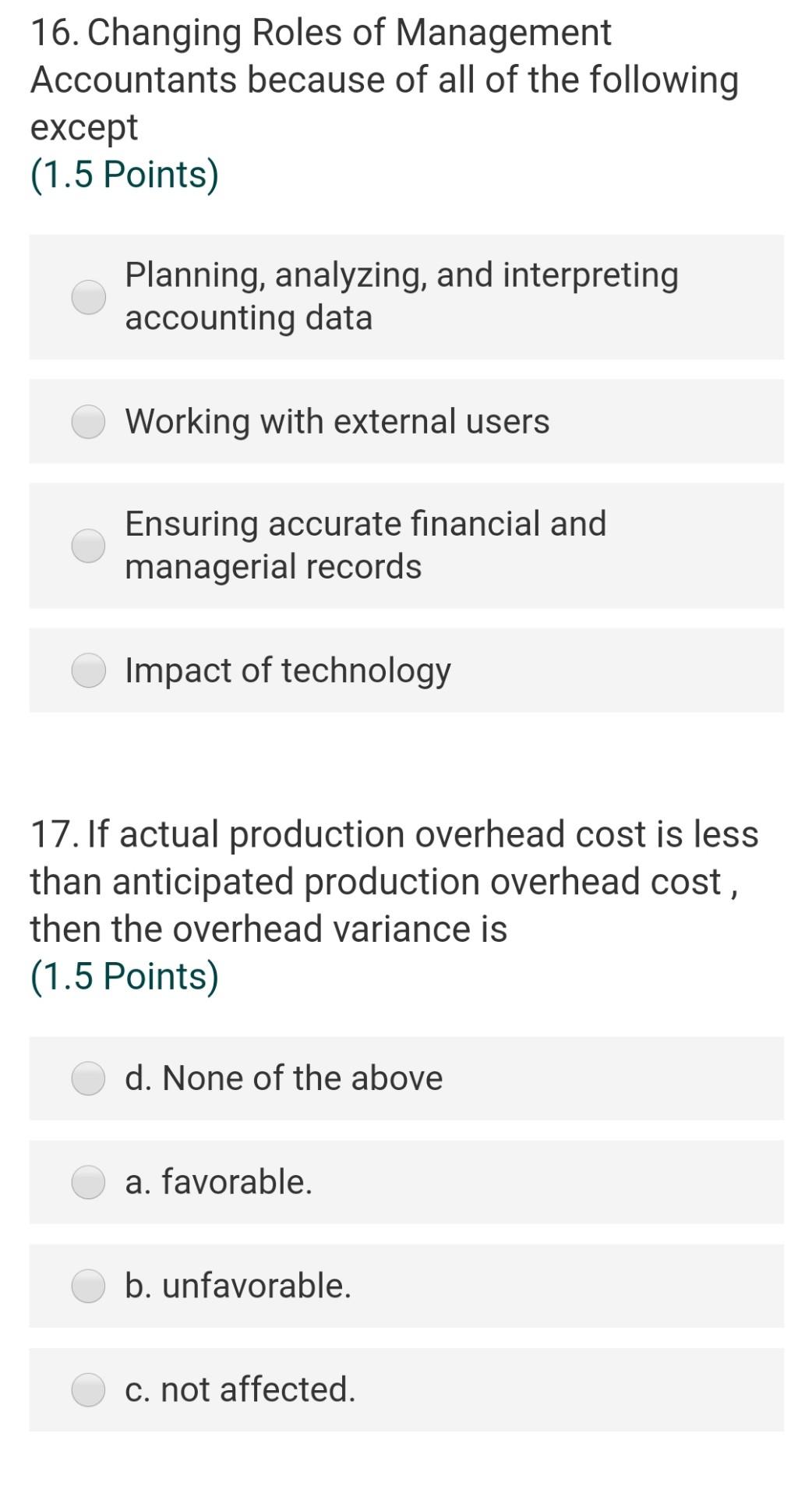Solved 16. Changing Roles of Management Accountants because | Chegg.com