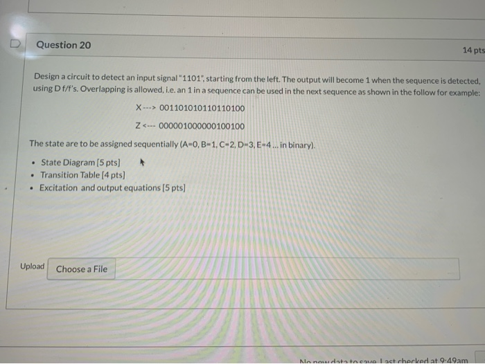 Solved Question 20 14 pts Design a circuit to detect an | Chegg.com