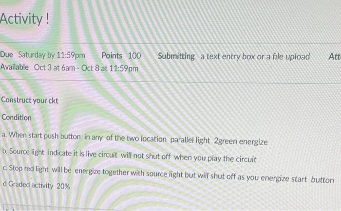 Solved Activity! Due Saturday by 11:59pm Points 100 | Chegg.com