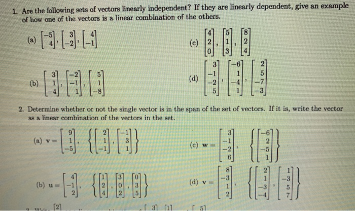 Solved 1 Are The Following Sets Of Vectors Linearly 1623