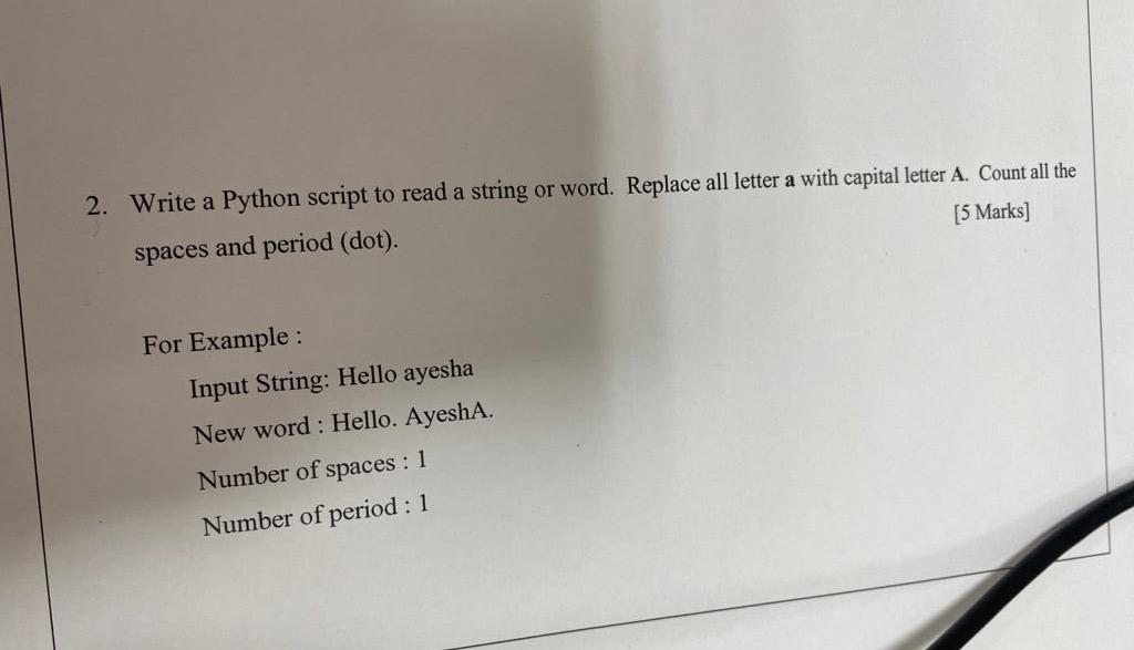 Solved 2. Write a Python script to read a string or word. | Chegg.com