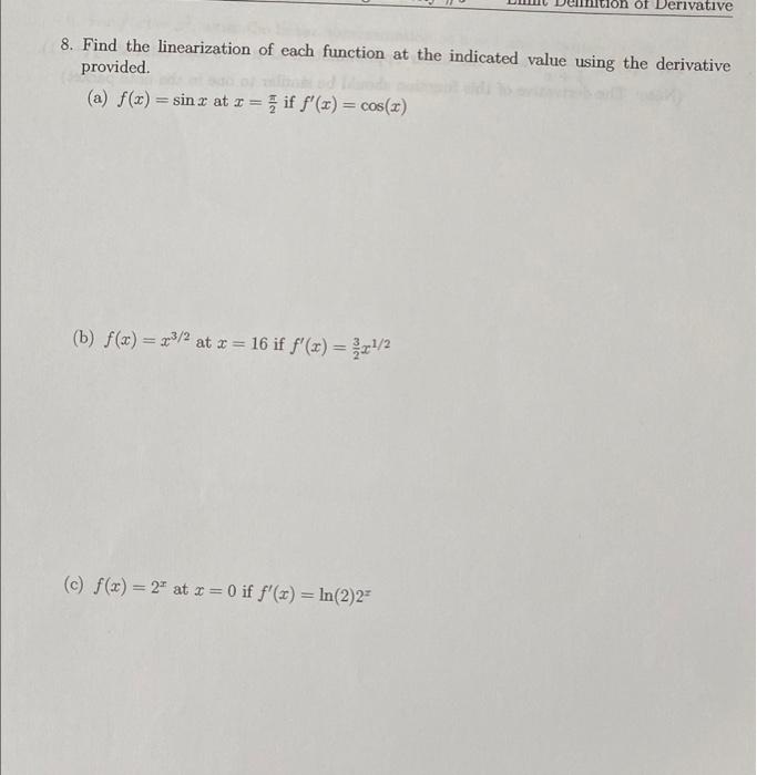 Solved of Derivative 8. Find the linearization of each | Chegg.com