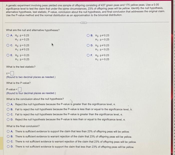 Solved A genetic experiment involving peas yielded one | Chegg.com