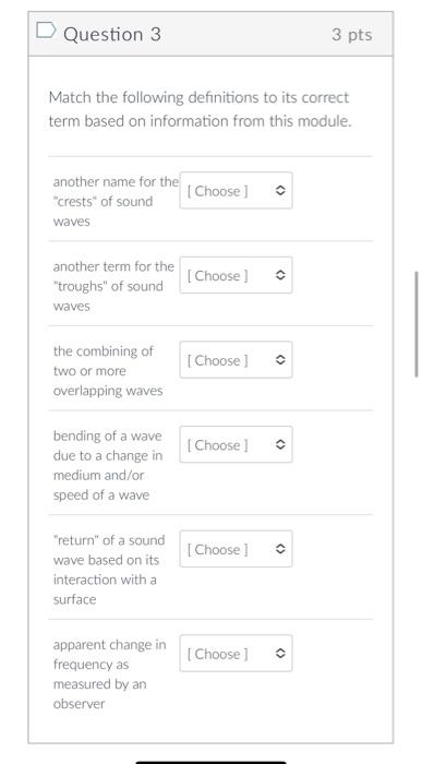 Solved Question 1 3 pts Match the following definitions to | Chegg.com