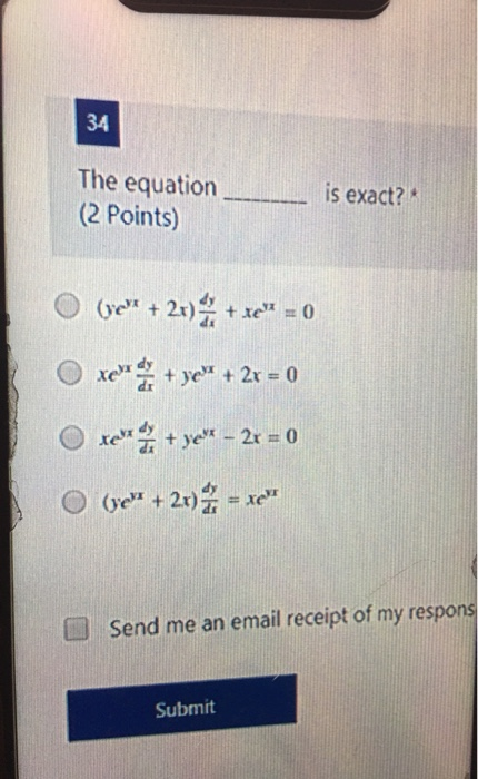 Solved 34 The Equation 2 Points Is Exact Yc 2x X Chegg Com