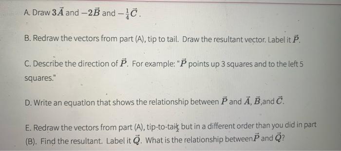 Solved Use the vectors below to answer the following | Chegg.com