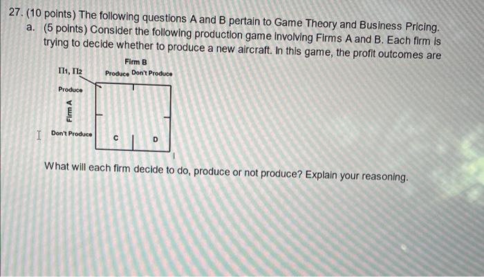 Solved 27.(10 Points) The Following Questions A And B | Chegg.com