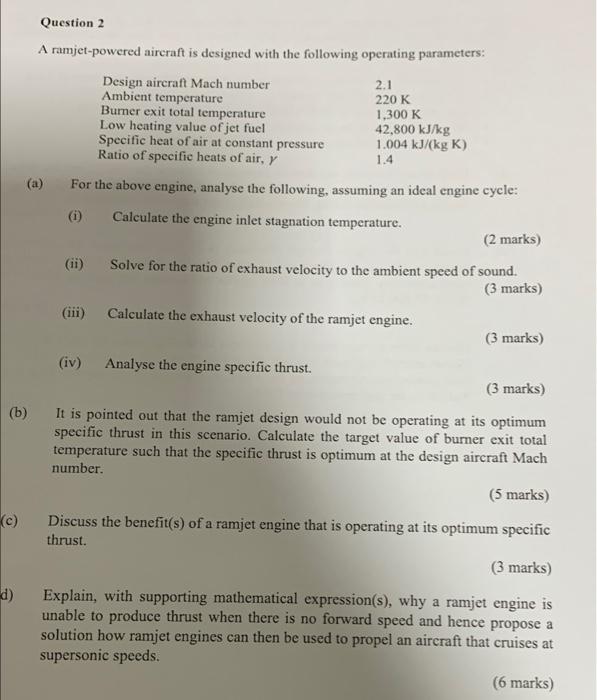 Solved Question 2 A ramjet-powered aircraft is designed with | Chegg.com