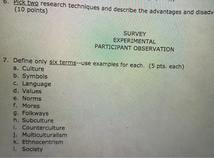 Solved B. Pick Two Research Techniques And Describe The | Chegg.com