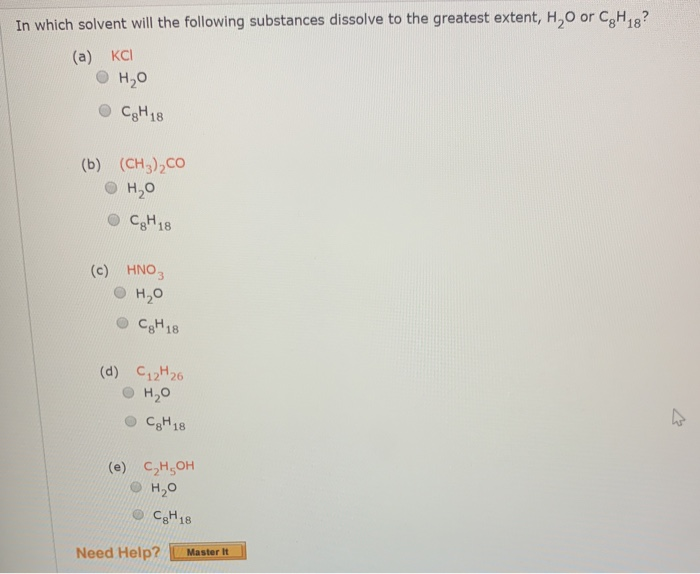 Solved In which solvent will the following substance | Chegg.com