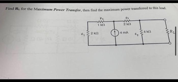Solved Find Rt for the Maximum Power Transfer, then find the | Chegg.com