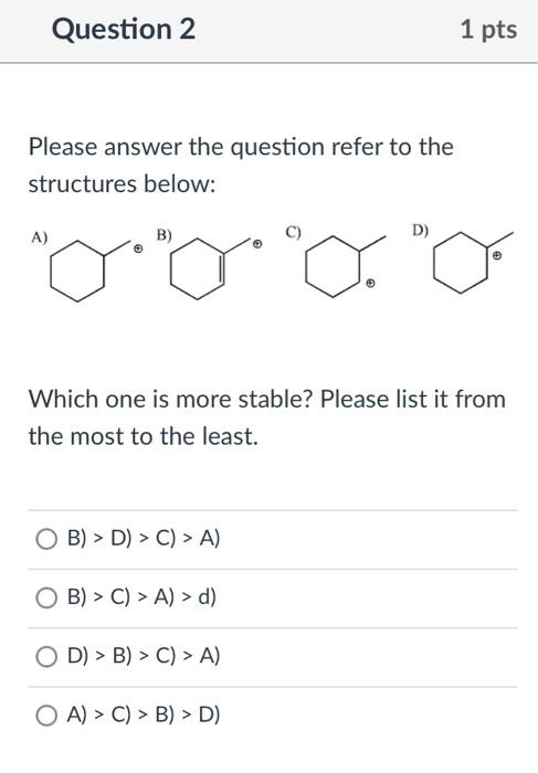 Solved Question 2 1 Pts Please Answer The Question Refer To | Chegg.com