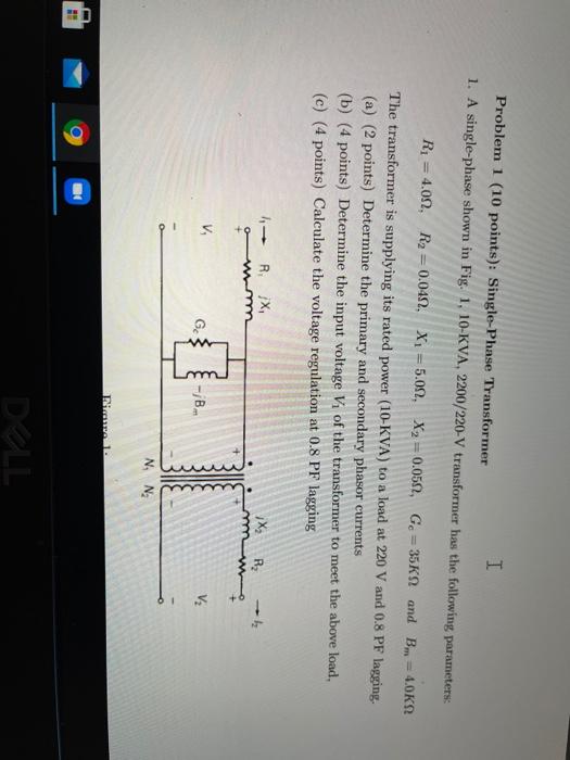 Solved Problem 1 (10 points): Single-Phase Transformer I 1. | Chegg.com