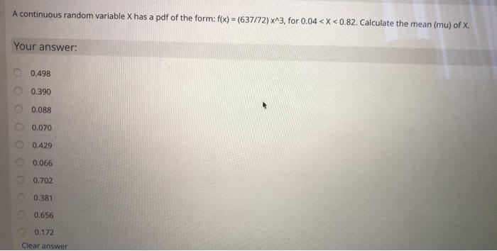 Solved A Continuous Random Variable X Has A Pdf Of The Fo Chegg Com