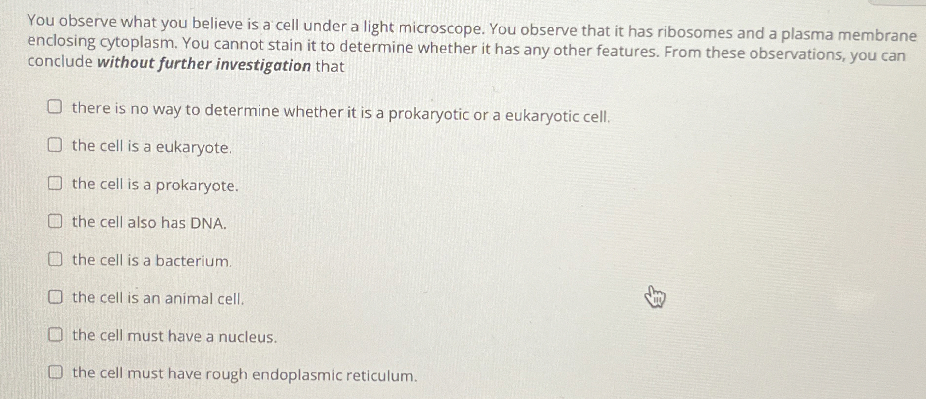 Solved You observe what you believe is a cell under a light | Chegg.com