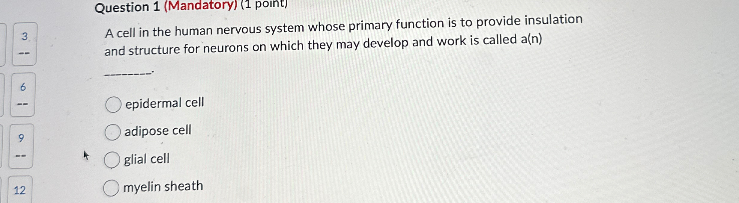 Solved Question 1 (Mandatory) (1 ﻿point)3A cell in the human | Chegg.com