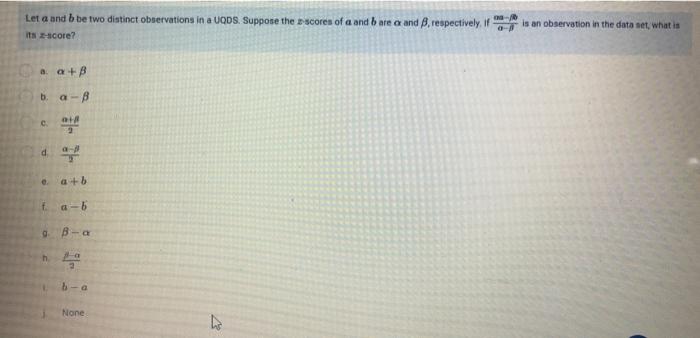 Solved Leta and b be two distinct observations in a UQDS. | Chegg.com